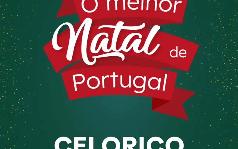 O Melhor Natal de Portugal – Celorico de Basto