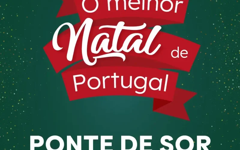 O Melhor Natal de Portugal – Ponte de Sor