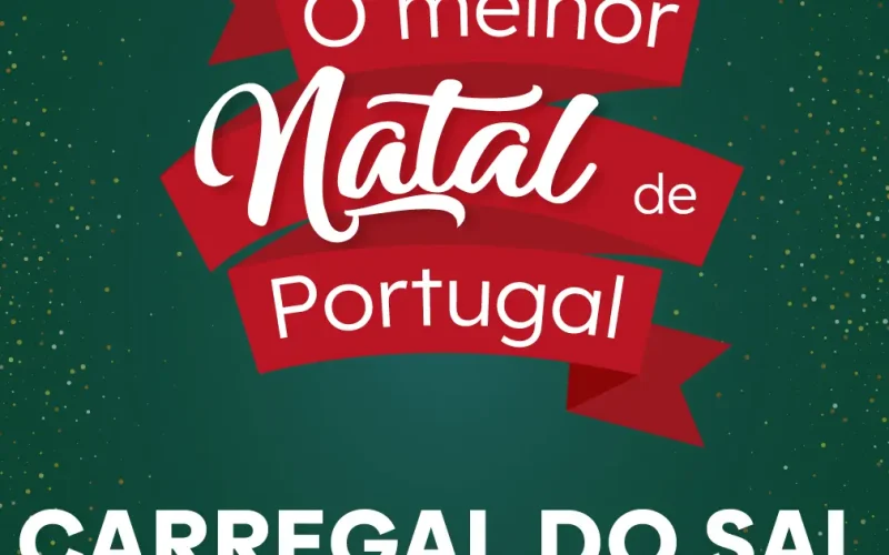 O Melhor Natal de Portugal – Carregal do Sal
