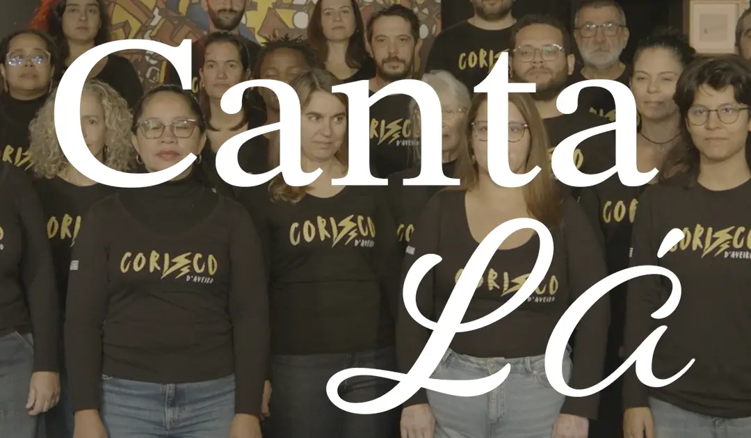Canta Lá - Coro Corisco d’Aveiro "Quando o Natal Chegar” Ver agora