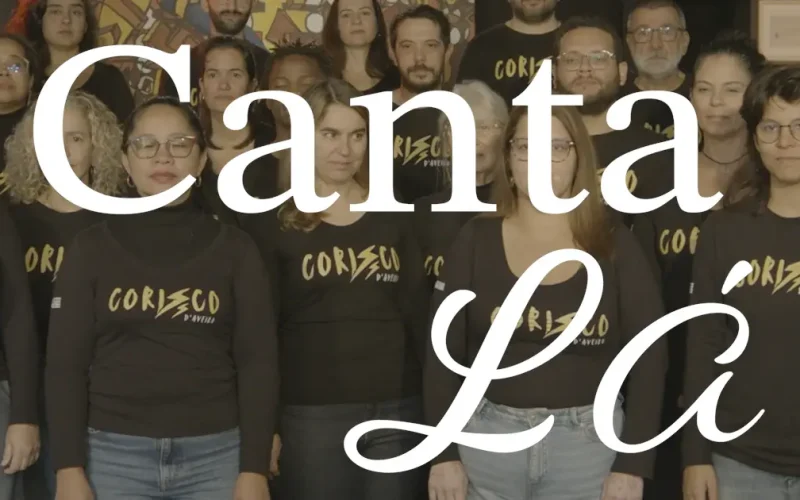 Canta Lá – Coro Corisco d’Aveiro “Quando o Natal Chegar”