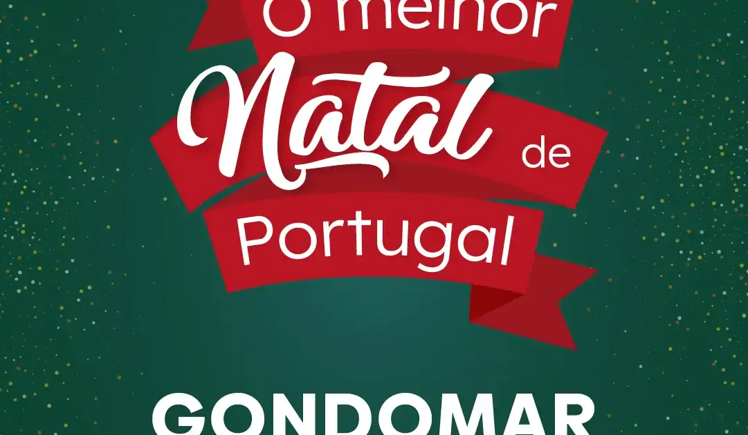 O Melhor Natal de Portugal - Gondomar