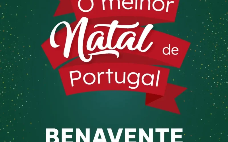 O Melhor Natal de Portugal – Benavente
