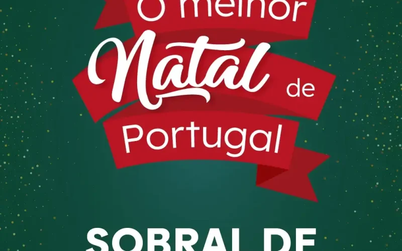 O Melhor Natal de Portugal – Sobral de Monte Agraço