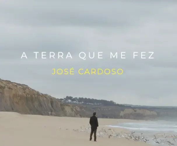 A Terra Que Me Fez – José Cardoso